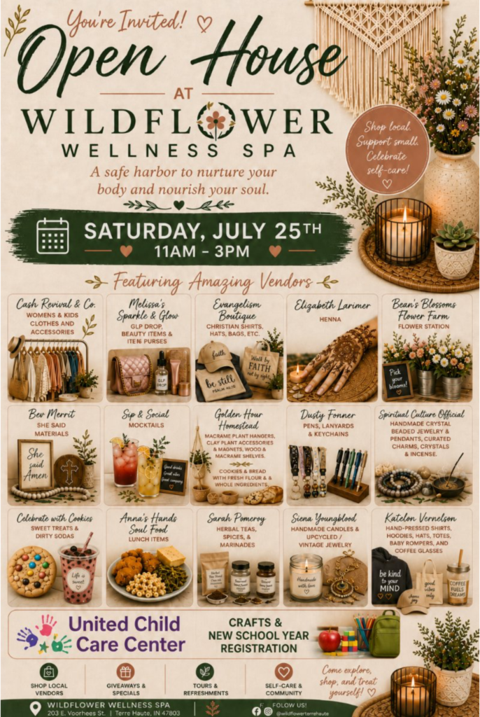 Wildflower Wellness Spa Open House in Terre Haute: Saturday, July 25 Wildflower Wellness Spa Open House - Vendors in Terre Haute IN